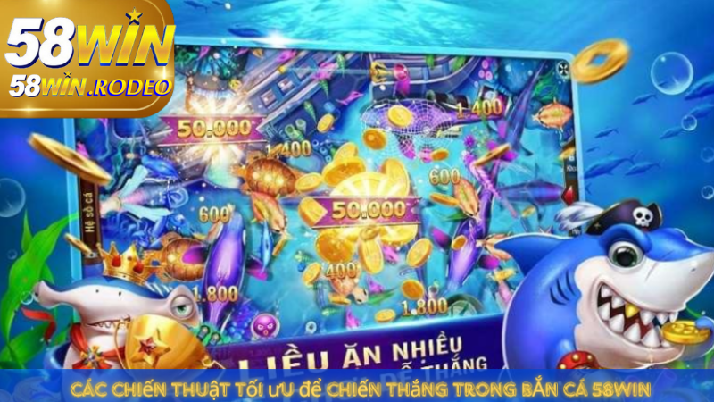 Giới thiệu về BẮN ĐÁNH CÁ 58WIN và sức hút của trò chơi