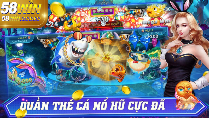 Khám phá tối ưu chiến thuật BẮN CÁ 58WIN – Bí quyết mới để chiến thắng dễ dàng